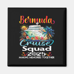 Imán Bermuda Cruise Squad 2025 Bermuda Friend Family Cr