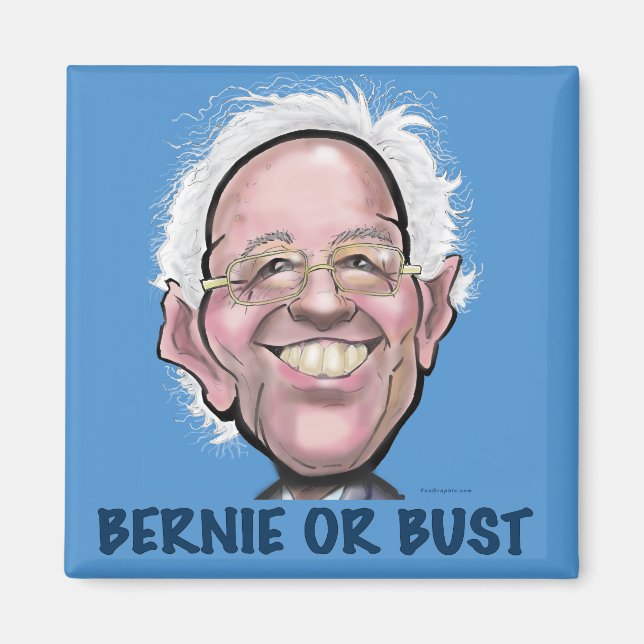 IMÁN BERNIE O BUST (Frente)