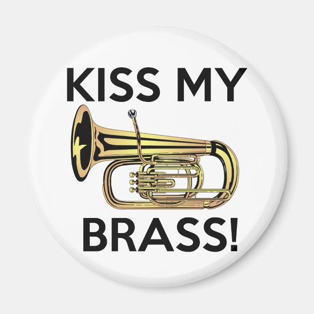Imán Besa mi trasero, Tuba (Frente)