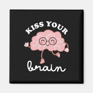 Imán Besa tu cerebro Valentines, profesor del día de pr