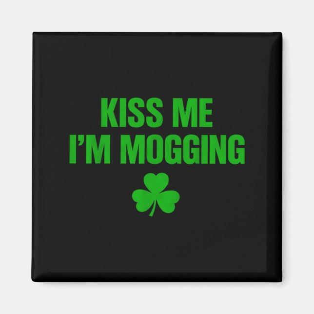 Imán Bésame estoy mogging  (Frente)
