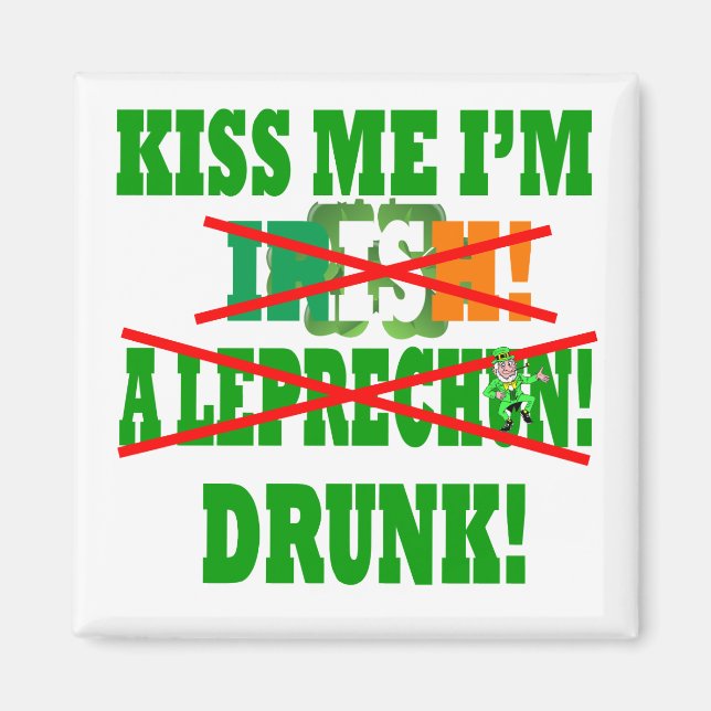 Imán Bésame, soy irlandés, un leprechaun, borracho! (Frente)