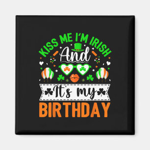 Imán Bésame Soy Irlandés Y Sí Es Mi Cumpleaños St Patr