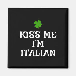Imán Bésame Soy Italiano Día de San Patricio Irlandés D