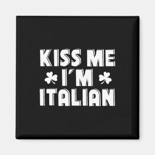 Imán Bésame Soy Italiano Diseño Divertido Día de San Pa