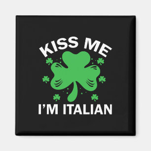 Imán Bésame Soy Italiano Divertida Familia Italiana Día