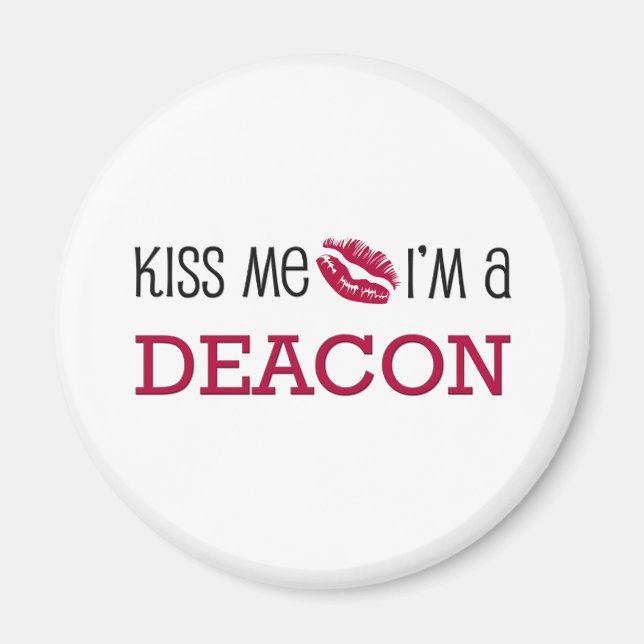 Imán Bésame soy un DEACON (Frente)