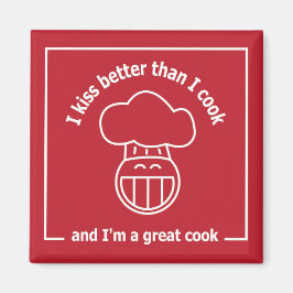 Imán Beso mejor que cocinar, y soy una gran cocinera