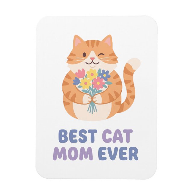 Imán Best Cat Mom Ever Tabby Cat Graphic (Vertical)