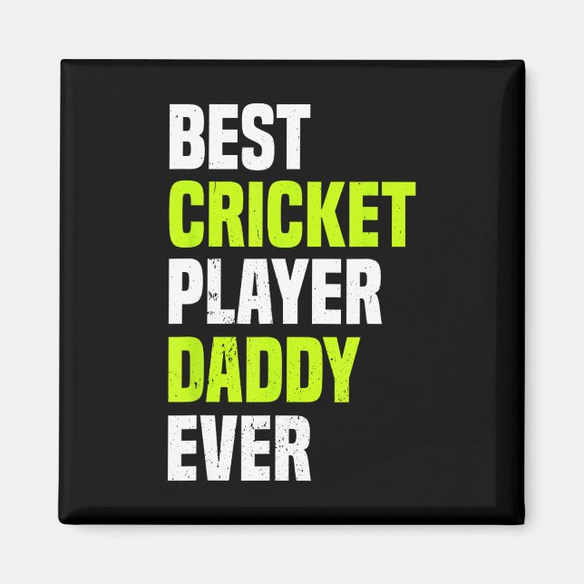 Imán Best Cricket Player Daddy Ever - Cricketing Daddy  (Frente)