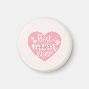 Imán Best Mom Ever Heart