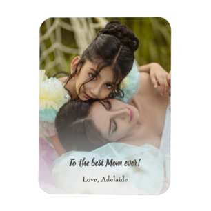Imán Best Mom Ever Photo Magnet