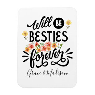 Imán Besties for Life BFF Friends Forever Gift