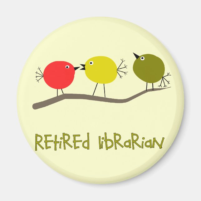 Imán Bibliotecario jubilado Reto Birds Design Gifts (Frente)