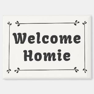 Imán Bienvenida al homo en el marco
