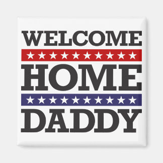 Imán Bienvenido a casa papá