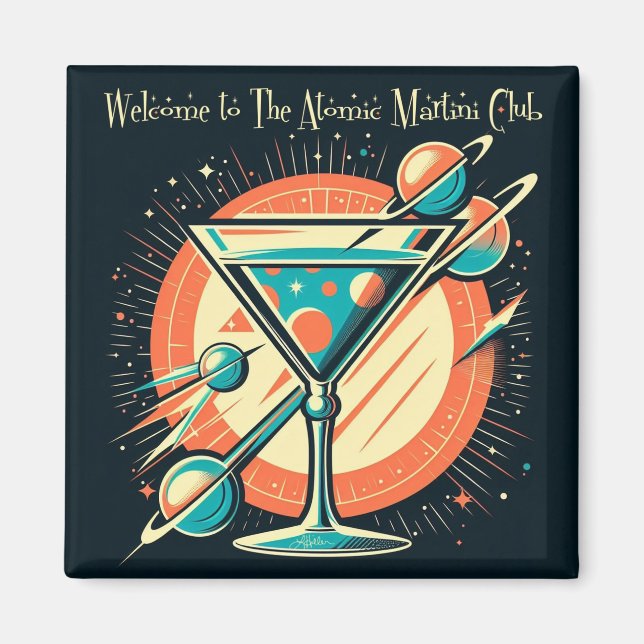 Imán Bienvenido al Atomic Martini Club Space Age (Frente)