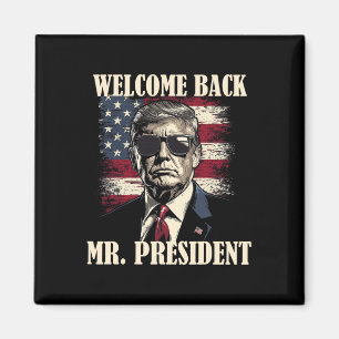 Imán Bienvenido de vuelta al Presidente Donald Trump Vi