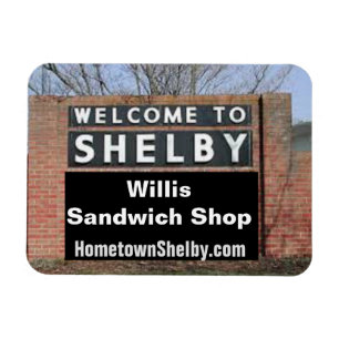Imán BIENVENIDOS A LA TIENDA DE Sándwich DE SHELBY Will