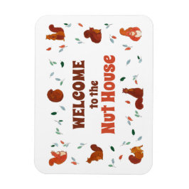 Imán Bienvenidos a las ardillas de la casa de las nuece