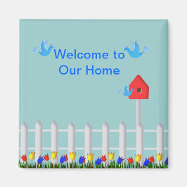 Imán Bienvenidos a nuestra casa, pájaros y casa de pája