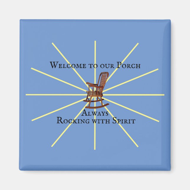 Imán Bienvenidos A Nuestro Porche Siempre Rocando Con E (Frente)