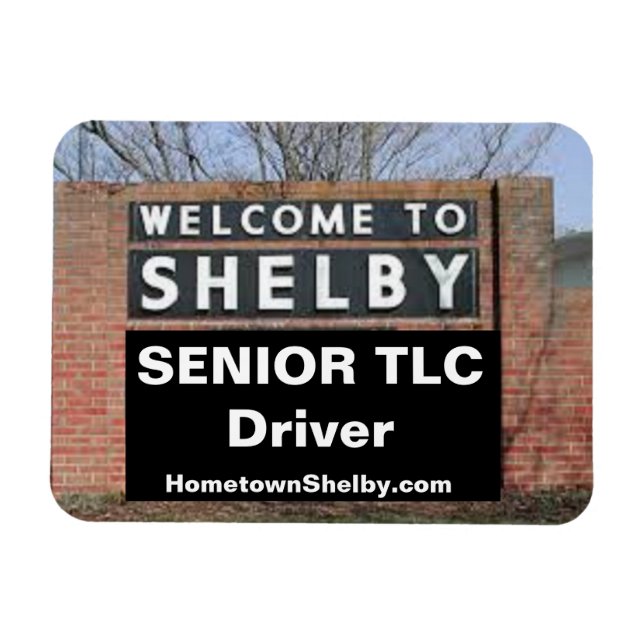 Imán BIENVENIDOS A SHELBY Senior TLC Driver (Horizontal)
