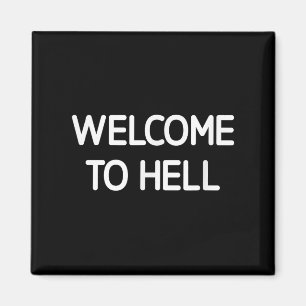 Imán Bienvenidos Al Infierno, Divertido, Chistes, Sarcá