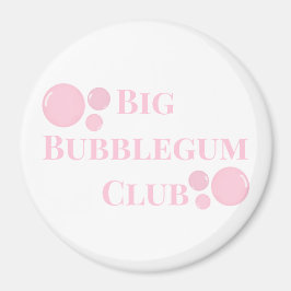 Imán "Big Bubblegum Club" Burbujas Amiga Divertida Brom
