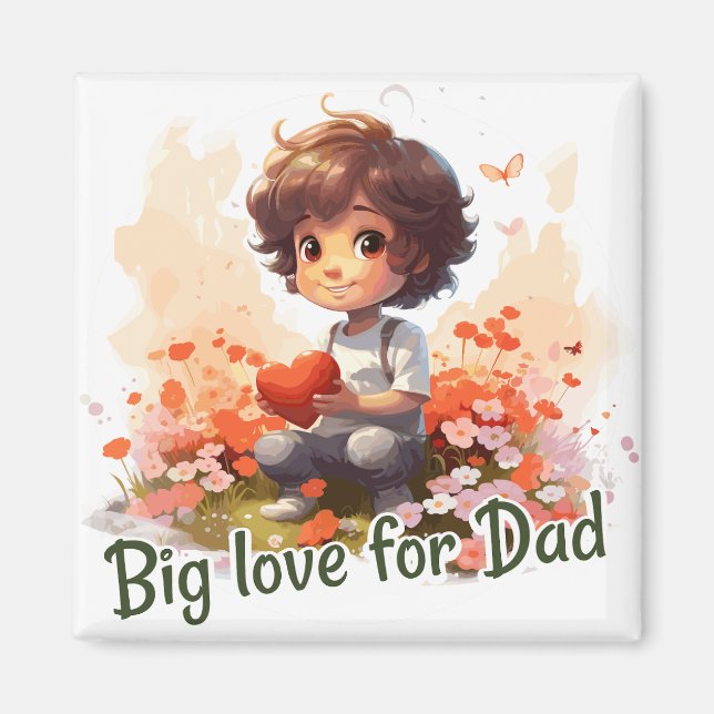 Imán Big love for Dad (Frente)