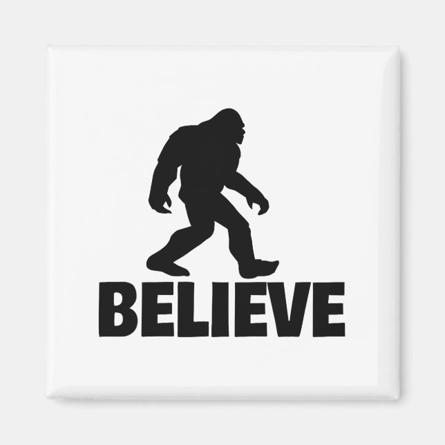 Imán Bigfoot Believe Funny Believe Bigfoot  (Frente)