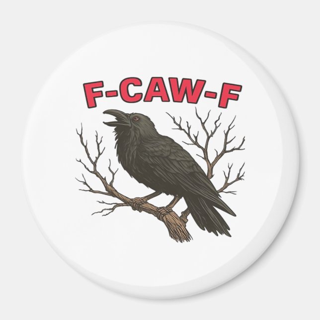 Imán Bird - Funny Crow F-Caw-F Classic (Frente)