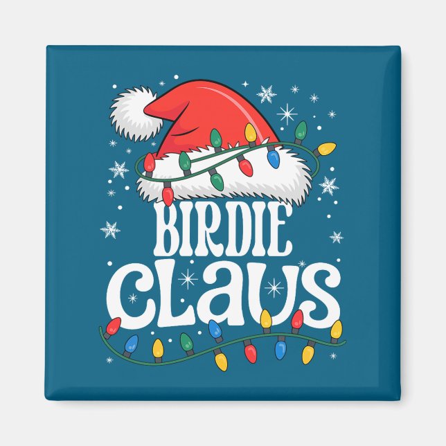 Imán Birdie Claus Funny Xmas Christmas Grandma Holiday  (Frente)