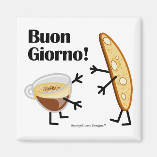 Imán Biscotti y café - ¡Buon Giorno!