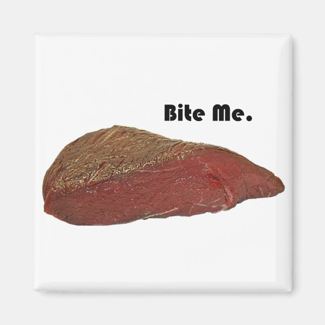 Imán Bite Me Funny Steak Beef Pun Chiste (Frente)