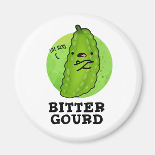 Imán Bitter Gourd Funny Veggie Pun