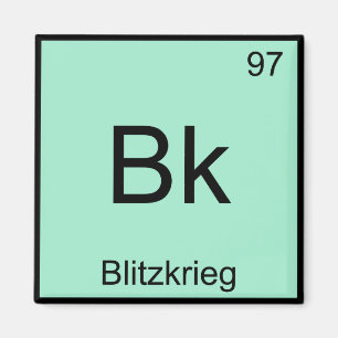 Imán Bk - Blitzkrieg Símbolo de elemento de química W