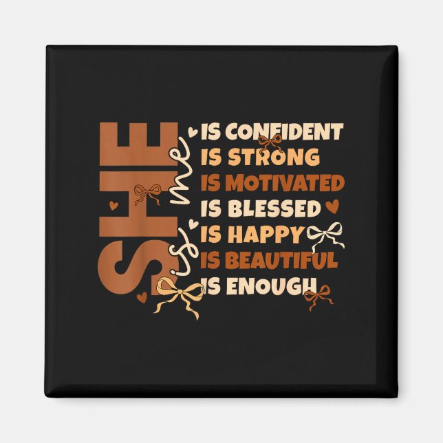 Imán Black History She Is Me Strong Educated Blessed Wo (Frente)