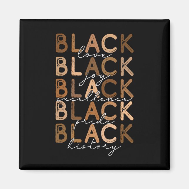 Imán Black Love Joy Excellence History Black Hist (Frente)