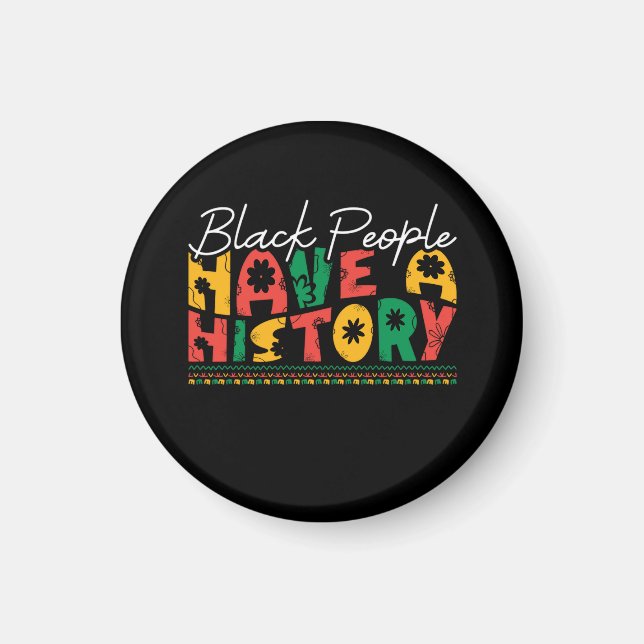 Imán black_people_have_a_History_02 (Frente)
