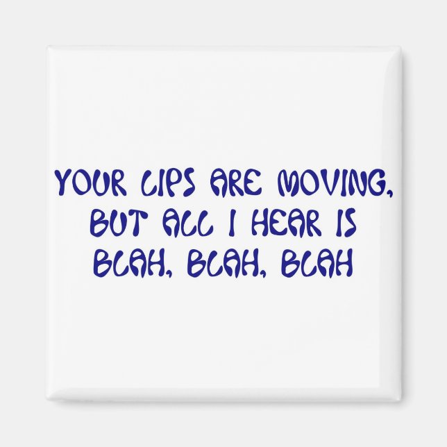 IMÁN BLAH, BLAH, BLAH (Frente)