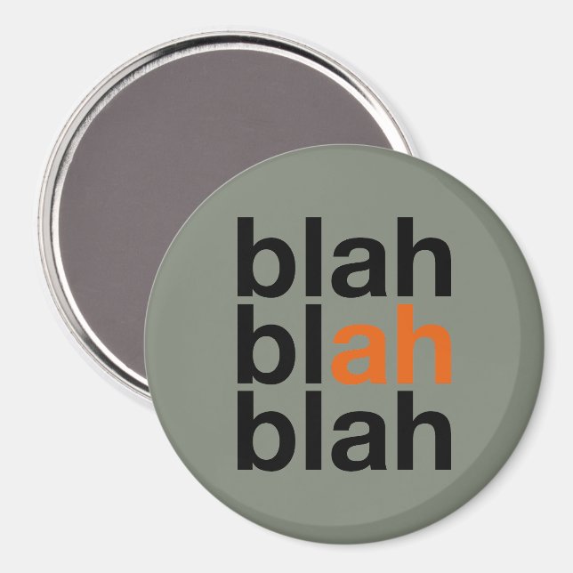 Imán Blah Blah Blah - Minimalist Magnet (Anverso/Reverso)