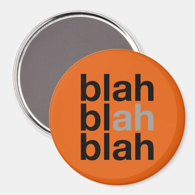 Imán Blah Blah Blah - Minimalist Magnet (Anverso/Reverso)