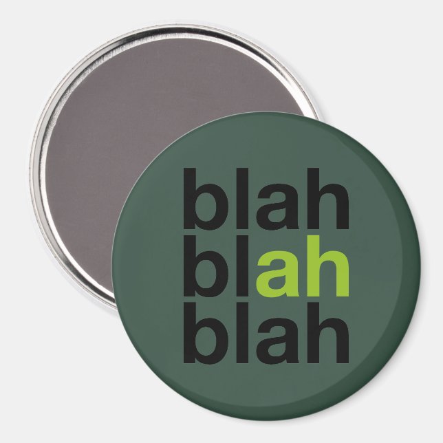 Imán Blah Blah Blah - Minimalist Magnet (Anverso/Reverso)