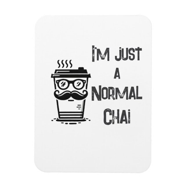 Imán Blanco Chai Tea Magnet Letra negra Hogar o Trabajo (Vertical)