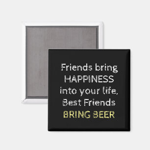 Imán Blanco negro y amarillo con cita de cerveza