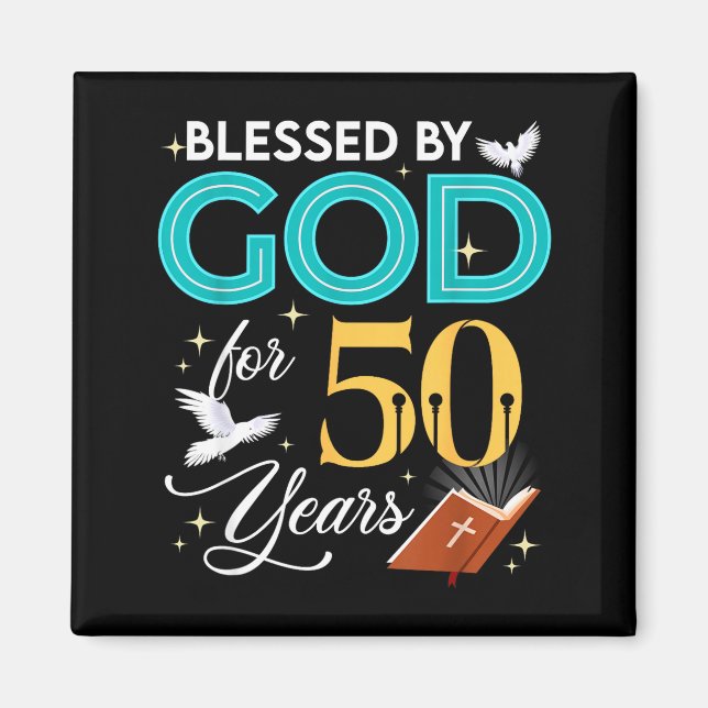 Imán Blessed By God For 50 Years Old 50 Birthday 50th B (Frente)