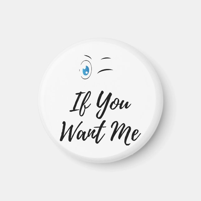 Imán Blink si quieres que los hombres divertidos (Frente)