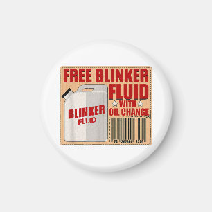 Imán Blinker Fluid Idiot Gag camisa regalo para Mechani