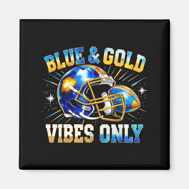 Imán Blue And Gold Vibes Only Football Fan Gift  (Frente)